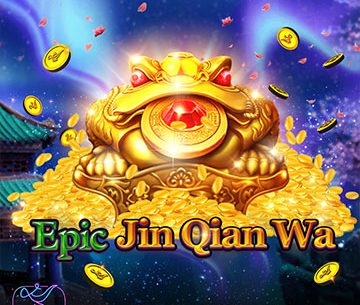 Epic Jin Qian Wa
